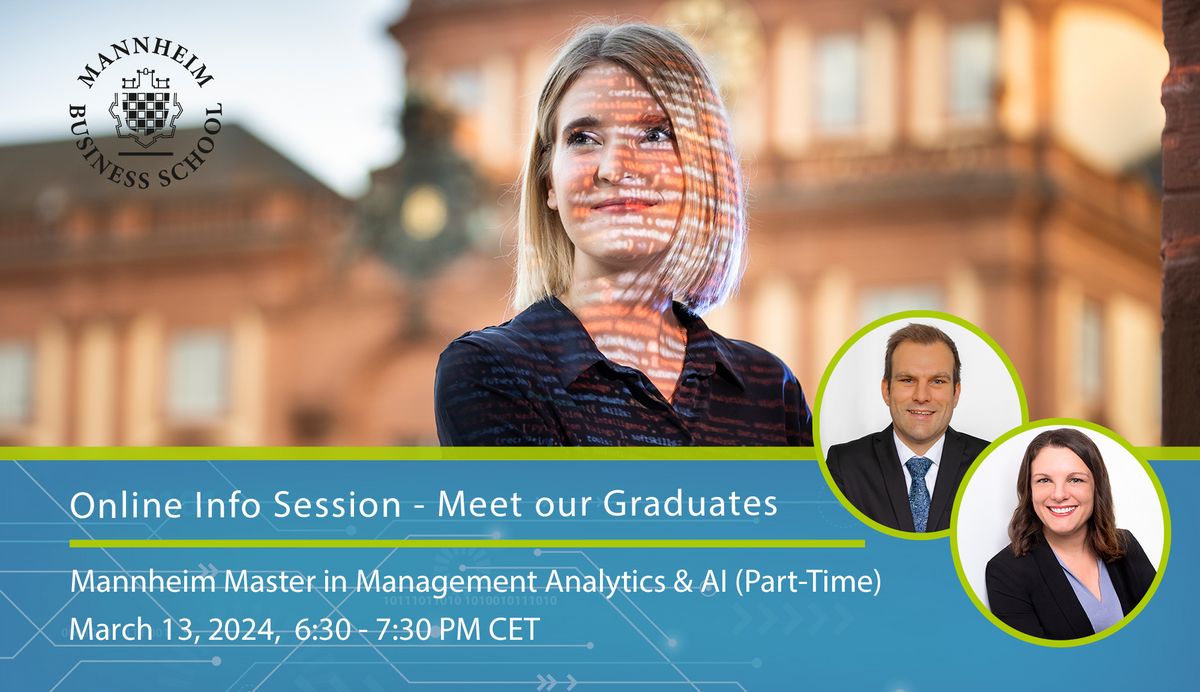 Mannheim Master in Management Analytics & AI (PartTime) Online Info Session Meet our